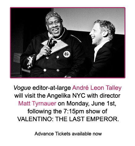 AndrÃ© Leon Talley IN PERSON at the Angelika NYC